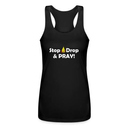 Stop, Drop and Pray! - Women’s Performance Racerback Tank Top