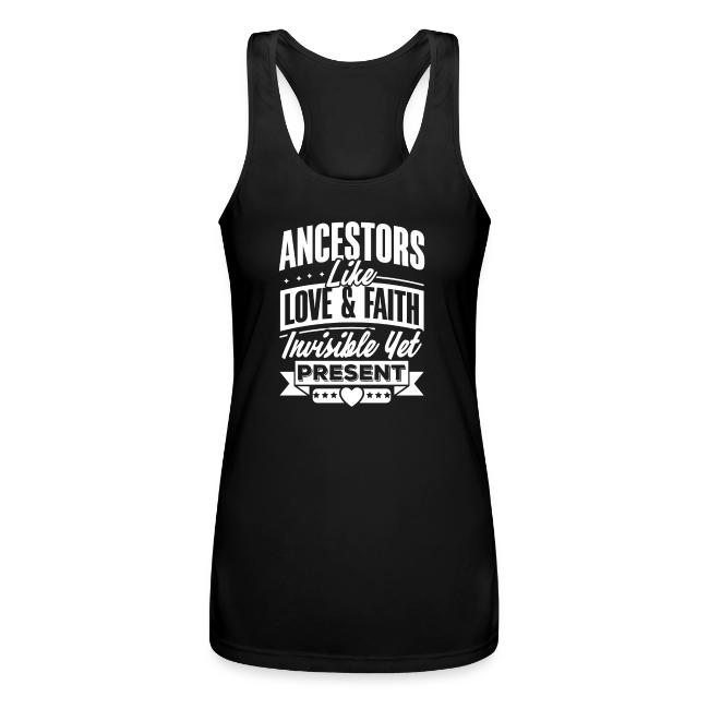 Ancestors Like Love and Faith