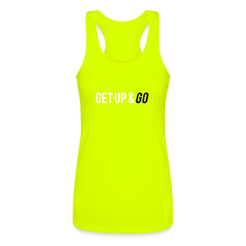 Get Up and Go - Women’s Performance Racerback Tank Top