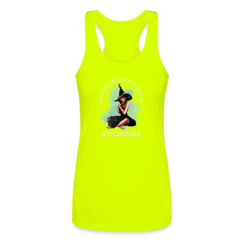This vibe brought to you by - Women’s Performance Racerback Tank Top