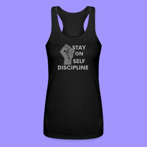 Stay on Self Discipline - Increase Productivity - Women’s Performance Racerback Tank Top