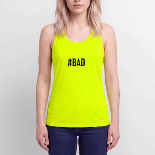 #BAD - Women’s Performance Racerback Tank Top