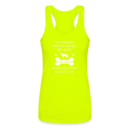 Best Friend Is Australian Stumpy Tail Cattle Dog - Women’s Performance Racerback Tank Top