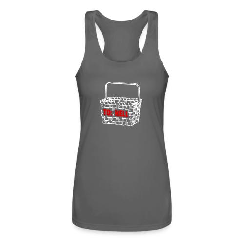 Going to Hell in a Handbasket - Women’s Performance Racerback Tank Top