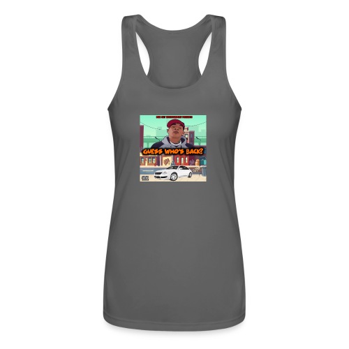 Guess Who s Back - Women’s Performance Racerback Tank Top