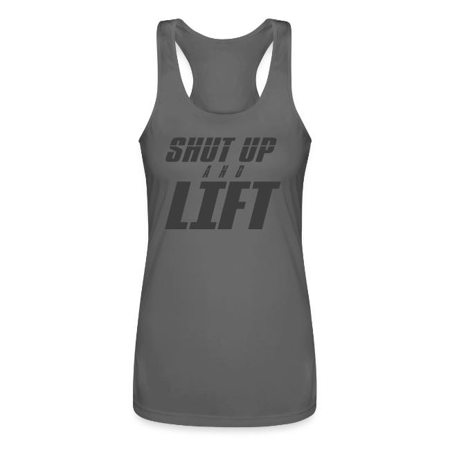 SHUT UP AND LIFT