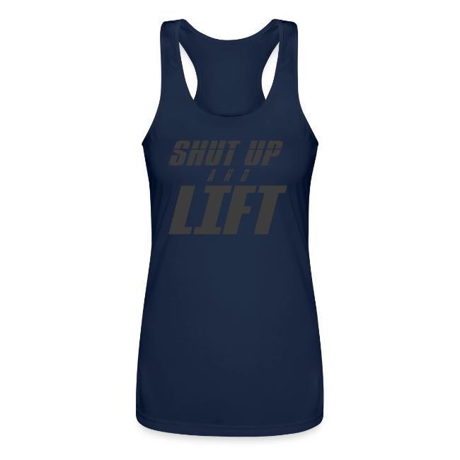SHUT UP AND LIFT