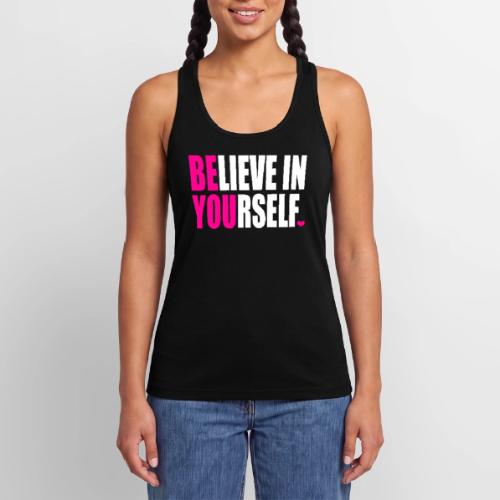 BELIEVE IN YOURSELF - Women’s Performance Racerback Tank Top