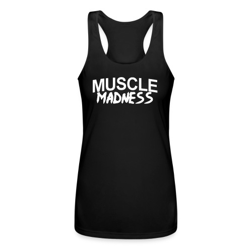 MUSCLE MADNESS - Women’s Performance Racerback Tank Top
