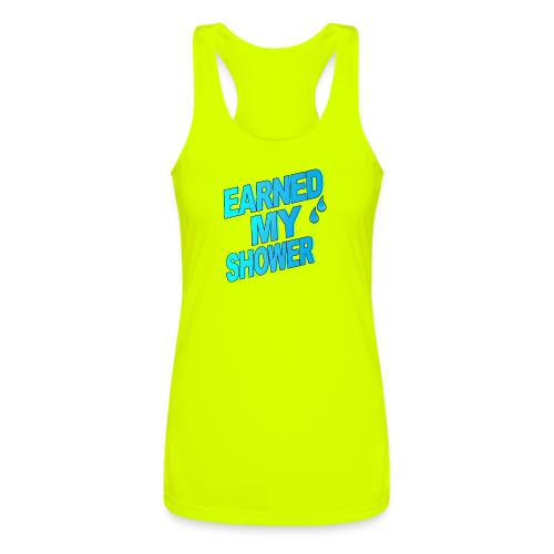 EARNED MY SHOWER - Women’s Performance Racerback Tank Top