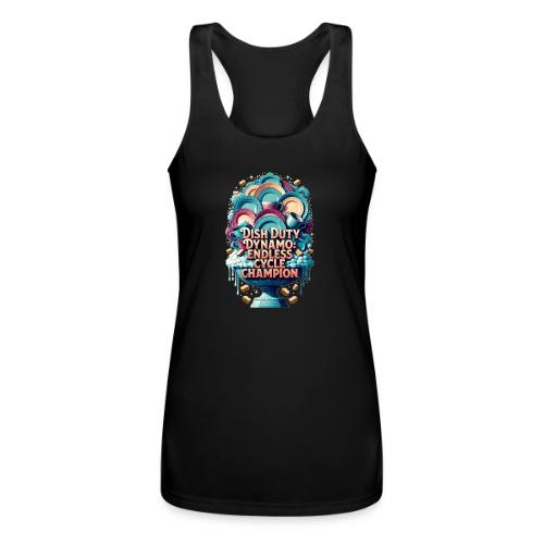 Dish Duty Dynamo T Shirt, Endless Cycle Champion - Women’s Performance Racerback Tank Top