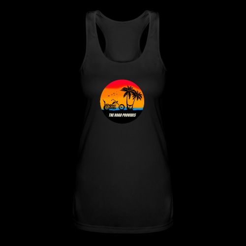 The road provides - Women’s Performance Racerback Tank Top