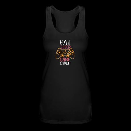 Eat, Sleep, Game, Repeat! - Women’s Performance Racerback Tank Top