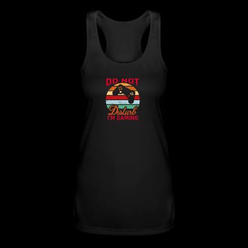 Do Not Disturb, I'm Gaming - Women’s Performance Racerback Tank Top