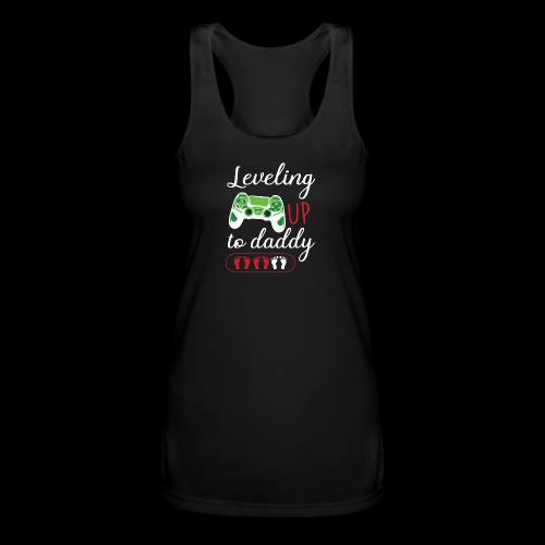 Leveling Up to Daddy Gamer - Women’s Performance Racerback Tank Top
