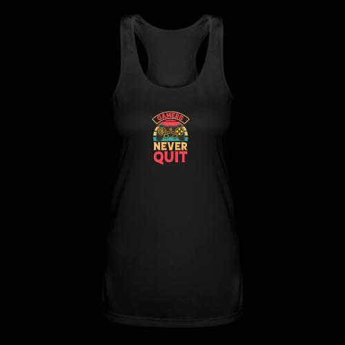 Gamers Never Quit Tee - Women’s Performance Racerback Tank Top