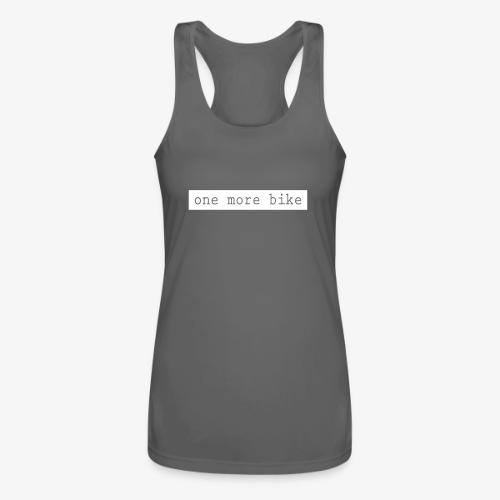 One More Bike - Women’s Performance Racerback Tank Top