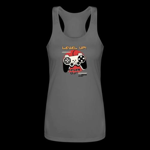 Level Up! Never Quit Gaming - Women’s Performance Racerback Tank Top