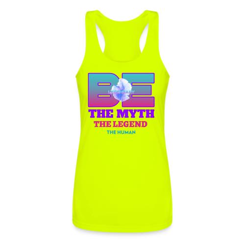 Be Legendary - Women’s Performance Racerback Tank Top