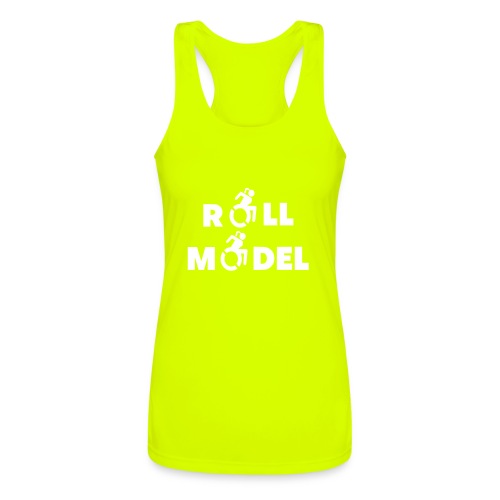 As a lady in a wheelchair i am a roll model - Women’s Performance Racerback Tank Top