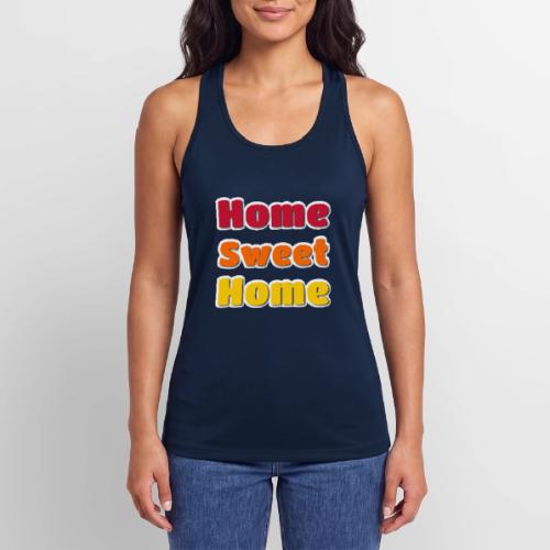 Home Sweet Home Colorful Typography - Women’s Performance Racerback Tank Top