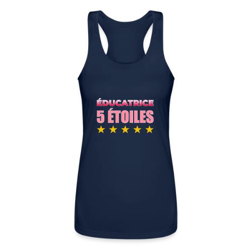 Éducatrice 5 Étoiles - Women’s Performance Racerback Tank Top