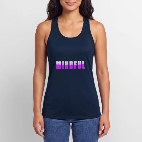 Mindful Typography Minimalist Design - Women’s Performance Racerback Tank Top