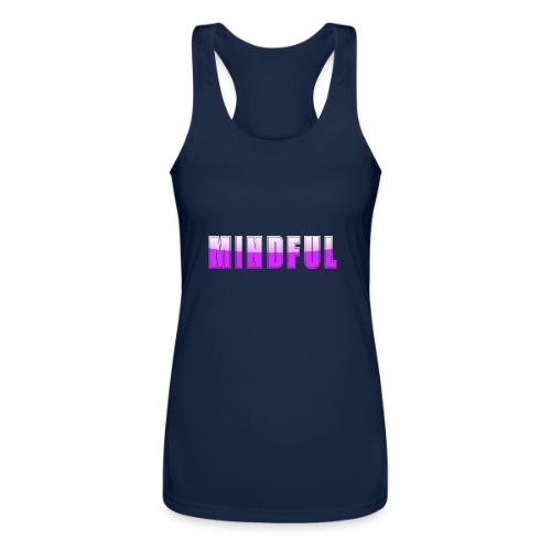 Mindful Typography Minimalist Design - Women’s Performance Racerback Tank Top