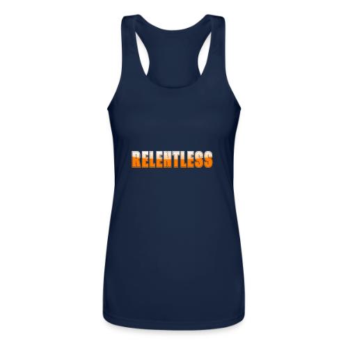 Relentless Motivation Design – Bold Statement - Women’s Performance Racerback Tank Top