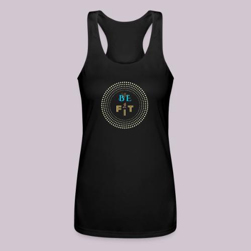Be Fit - Women’s Performance Racerback Tank Top