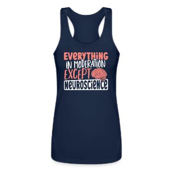 Everything In Moderation Except Neuroscience - Women’s Performance Racerback Tank Top - navy - Front - AI Model Female 180 light (180cm)