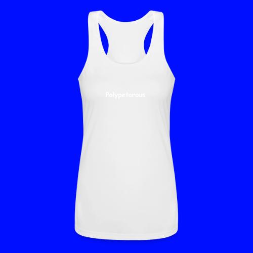 Polypetorous - Women’s Performance Racerback Tank Top