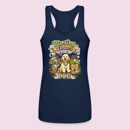 Planting Flowers With My Dog - Women’s Performance Racerback Tank Top