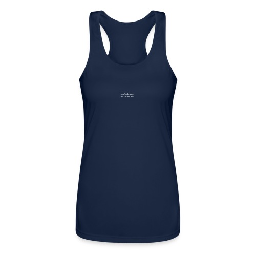 Your Brokenness is Welcome Here - Women’s Performance Racerback Tank Top