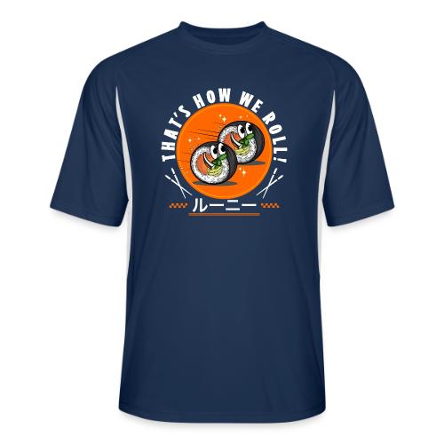 Thats how we roll! - Men’s Cooling Performance Color Blocked Jersey