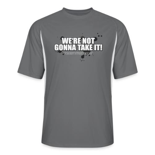 We re not gonna take it - Men’s Cooling Performance Color Blocked Jersey