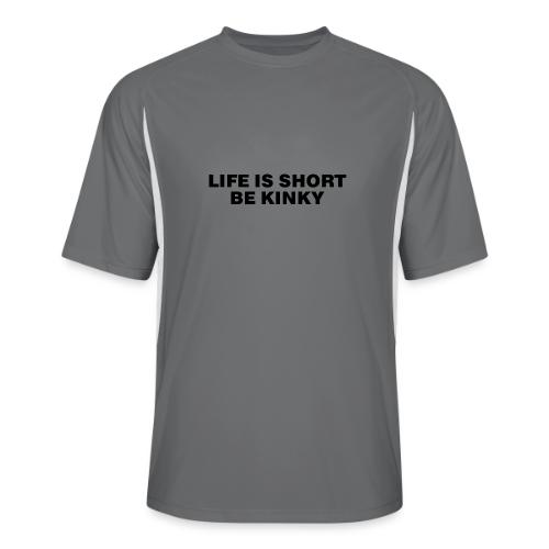 LIFE IS SHORT BE KINKY - Men’s Cooling Performance Color Blocked Jersey