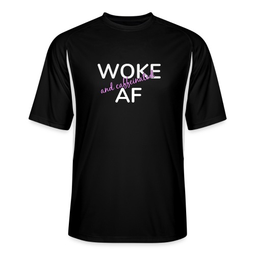 Woke & Caffeinated AF - Men’s Cooling Performance Color Blocked Jersey