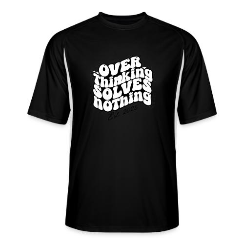 Overthinking Solves Nothing - Men’s Cooling Performance Color Blocked Jersey