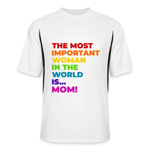 Mom: The Most Important Woman in the World - Men’s Cooling Performance Color Blocked Jersey