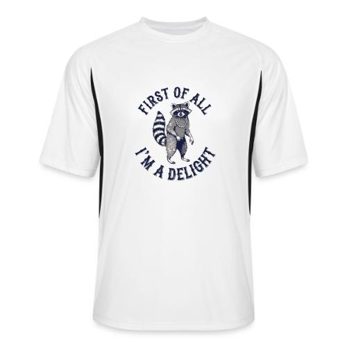 Funny Raccoon Tee – First Of All I'm A Delight - Men’s Cooling Performance Color Blocked Jersey