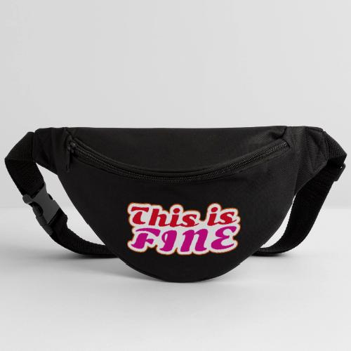 This Is Fine - Fanny Pack 