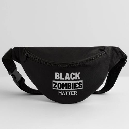 Black Zombies Matter - Fanny Pack 
