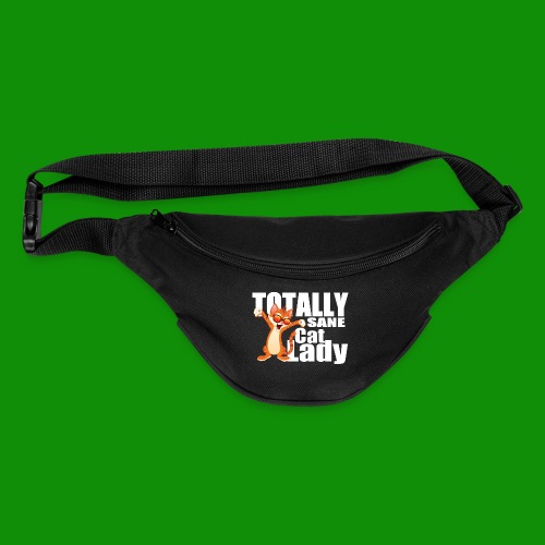 Totally Sane Cat Lady - Fanny Pack 