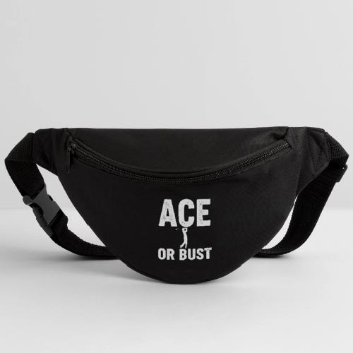 ACE OR BUST - Golf Gag Gift Tee for Men - Fanny Pack 