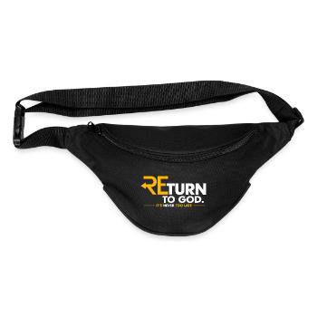 Return to God: Never Too Late - Fanny Pack  - black - Front