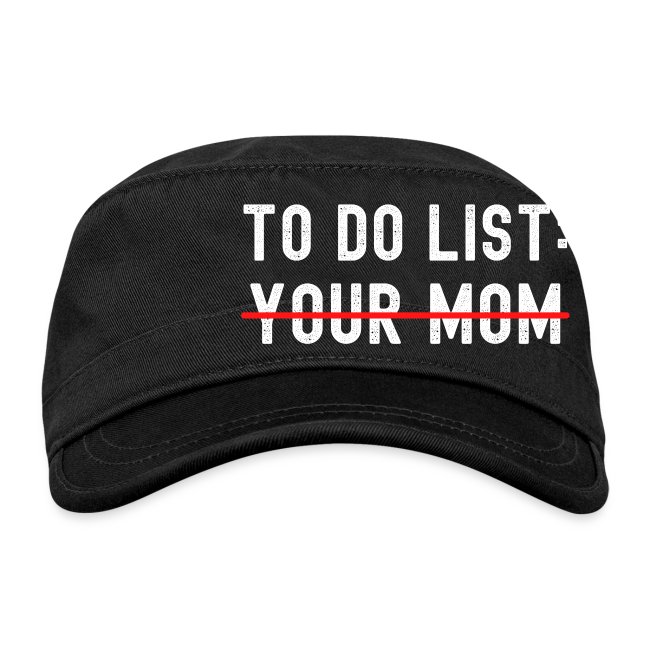 To Do List Your Mom (distressed)