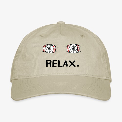 RELAX. - Organic Baseball Cap