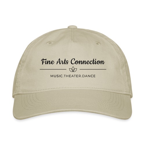 Fine Arts Connection Logo - Organic Baseball Cap