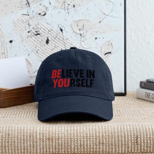 Believe in Yourself - Organic Baseball Cap